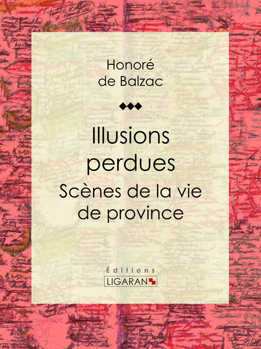 Title details for Illusions perdues by Honoré de Balzac - Available